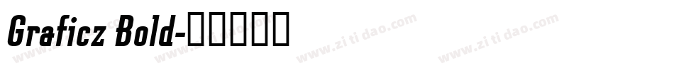 Graficz Bold字体转换